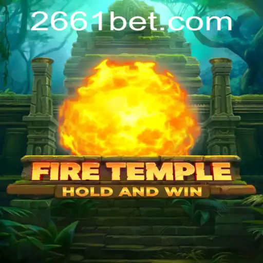 Discover the Exciting World of FireTemple: A Game of Strategy and Adventure